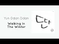Download Lagu [Han/Rom/Eng]윤딴딴 (Yun DDan DDan) - 겨울을 걷는다 (Walking In The Winter) lyrics