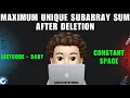 Maximum Unique Subarray Sum After Deletion Constant Space Leetcode 3487 codestorywithMIK