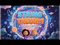 What is String Theory A Theory of Everything Explained Fun Physics