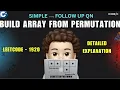 Build Array from Permutation Follow Up Qn Detailed Explanation Leetcode 1920 codestorywithMIK