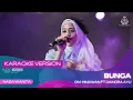 Download Lagu BUNGA (VERSI KARAOKE) DIANDRA AYU X OM HIMAWAN | HARLAH KE 6 SABILU TAUBAH | MERANA KINI AKU MERANA