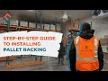 How to Properly Install Warehouse Pallet Racking How To