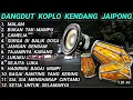 Download Lagu DANGDUT KOPLO KENDANG JAIPONG - MALAM - BUKAN TAK MAMPU - CAMELIA
