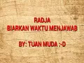Lagu RADJA - BIARKAN WAKTU MENJAWAB