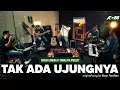 Download Lagu Tak Ada Ujungnya - Rony Parulian | Angga Candra ft Himalaya Band | Live Cover Version