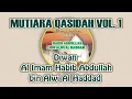 Lagu MUTIARA QASIDAH VOL 1. 6.SALAKNAL FAYAFI // Diwan Habib Abdullah bin Alwi Al Haddad