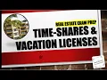Timeshares and Vacation Licenses Real Estate Exam Prep