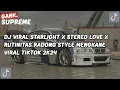 Download Lagu DJ VIRAL STARLIGHT X STEREO LOVE X RUTINITAS RADONG STYLE MENGKANE VIRAL TIKTOK 2K24