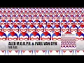 Alex M.O.R.P.H. & Paul van Dyk - We Are