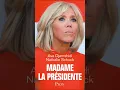 Brigitte Macron Madame La PRESIDENTE First Lady
