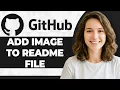 How to Add an Image to GitHub README File Step By Step 2026 Guide