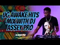 Download Lagu UG AWAKE HITS MIX WITH DJ ASSEY PRO
