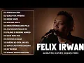 Download Lagu Felix Irawan Full Album | Top Cover Lagu 2023
