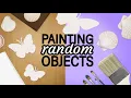 Painting random objects but EVERYTHING is a butterfly