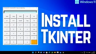 How to Install Tkinter on Windows 11