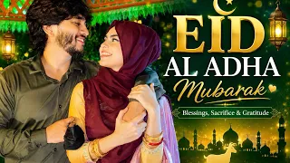EID AL ADHA Mubarak ♥️✨(2026)