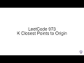 LeetCode 973 K Closest Points to Origin