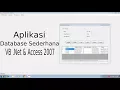 Cara Membuat Aplikasi Database CRUD Sederhana Dengan Visual Basic Net dan Access 2007