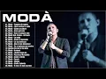 Modà greatest hits full album - Top 20 canzoni di Modà - Modà concerto
