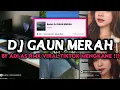 Download Lagu DJ GAUN MERAH SLOWED BY ADI AS RMX VIRAL TIKTOK MENGKANE‼️