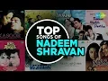 Download Lagu Top songs of Nadeem Shravan | Kitni Bechain Hoke | Jab Se Tumko Dekha | Bheed Mein