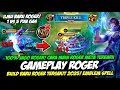 Download Lagu ROGER BUILD BARU + CARA MAIN ROGER META TERBARU❗ITEM ROGER TERSAKIT 2025❗GAMEPLAY ROGER TOP GLOBAL
