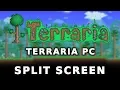 Terraria PC Split Screen with Multiple Keyboards Mice and Controllers Universal Split Screen