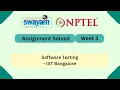Software Testing Week 3 NPTEL ANSWERS 2026 My Swayam