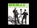 1969 The Originals - Baby, I'm For Real