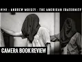 CAMERA Book Review Andrew Moisey - The American Fraternity An Illustrated Ritual Manual