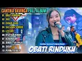 Obati Rinduku - Ciinan Bana - Cantika Davinca Full Album Terbaru || Ageng Musik Full Album Terbaru