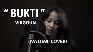 Download BUKTI - VIRGOUN COVER BY IVA DEWI #IVADEWICOVER MP3