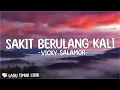 Download Lagu Sakit Berulang Kali - Vicky Salamor (Lirik) Lagu Timur Terbaru 2024