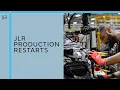 JLR Production Restarts