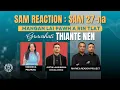 Download Lagu Sam Reaction : Sam 27-na | Guwahati Thiante nen
