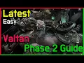 Latest Valtan phase 2 Guide