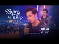 Download Lagu NGƯỜI RA ĐI VÌ ĐÂU - KHẢI ĐĂNG (PHẠM KHÁNH HƯNG) ĐĂNG’S LAB