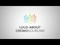 Loud About Crowdsourcing - E01