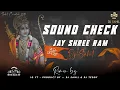 Download Lagu SOUND CHECK || JAY SHREE RAM || sound check bass buster Remix
