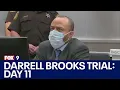 Darrell Brooks trial Day 11