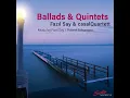 3 Ballads, Op. 12 (Arr. for Piano Quintet) : No. 2, Kumru