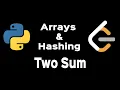 Two Sum - Arrays Hashing
