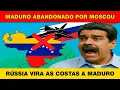 MADURO DESESPERADO: Implora Armas à Rússia — e Moscou Ignora!