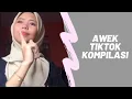 Lagu Awek TikTok Malaysia Kompilasi  #7 TikTok Melayu