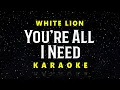 Lagu You're All I Need - White Lion // Acoustic Guitar Karaoke With Lyrics