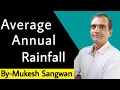 Average annual rainfall By Mukesh Sangwan Knowledge Cultivation KC