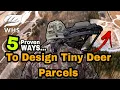 5 Micro Deer Parcel Design Tips
