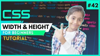 CSS Tutorial For Beginners 42 - Width Height