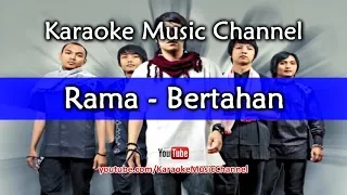 Download Rama Bertahan (karaoke version) MP3