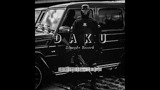daku slowed reverb lofi edit